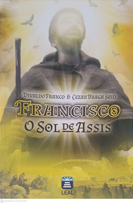 Livro Francisco: o Sol de Assis Autor Franco, Divaldo & Said, Cezar Braga (2014) [usado]