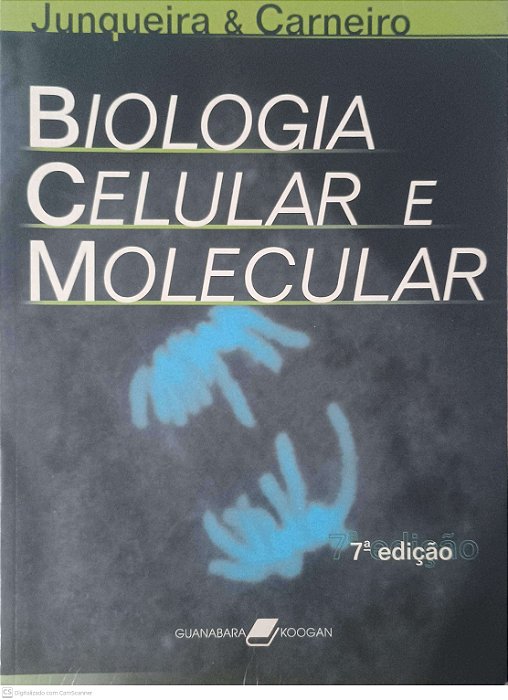 Livro Biologia Celular e Molecular Autor Carneiro, José (2000) [usado]
