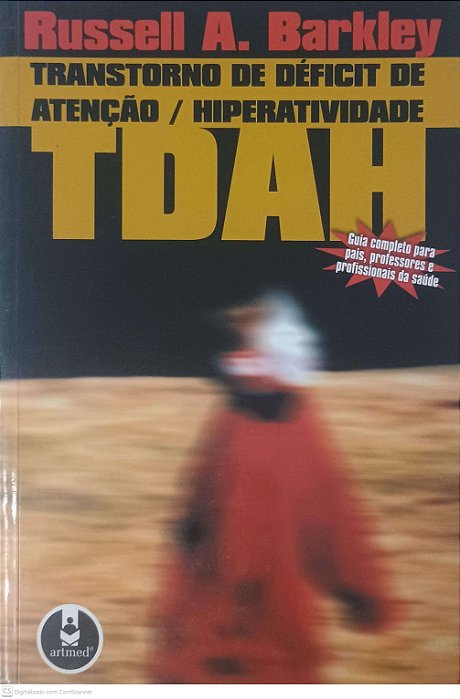 Livro Transtorno de Deficit de Atenção / Hiperatividade Autor Barkley, Russell A. (2002) [usado]