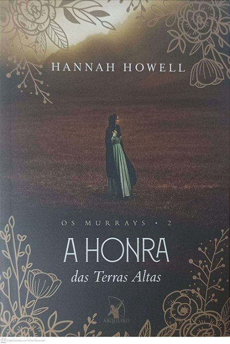 Livro os Murrays 2: a Honra das Terras Altas Autor Howell, Hannah (2020) [usado]
