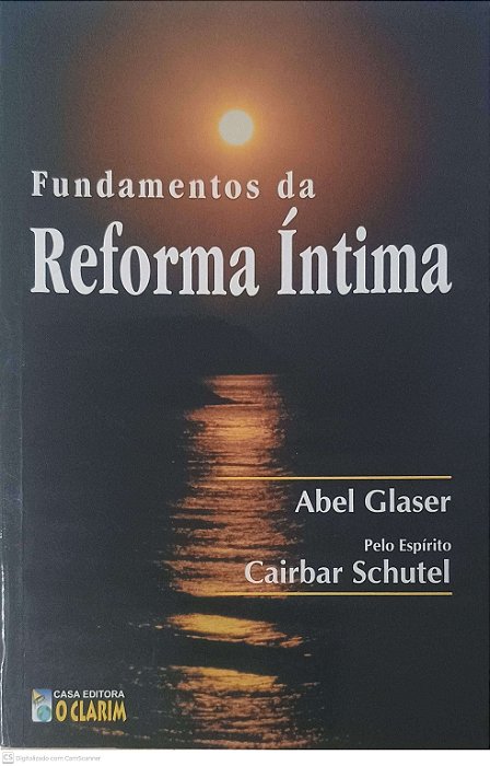 Livro Fundamentos da Reforma Intima Autor Glaser, Abel (1999) [usado]