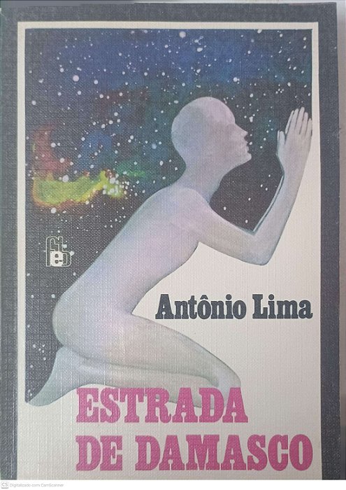 Livro Estrada de Damasco Autor Lima, Antonio (1985) [usado]