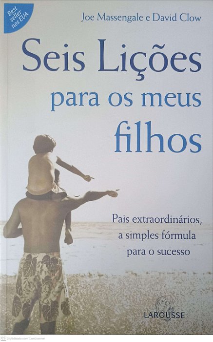 Livro Seis Lições para os Meus Filhos Autor Massengale, Joe (2007) [usado]