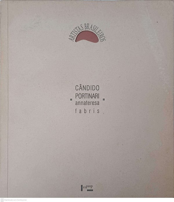 Livro Artistas Brasileiros Autor Annateresa, Cêndido Portinari [usado]