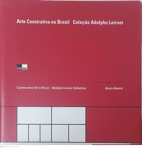 Livro Arte Construtiva no Brasil Autor Leirner, Adolpho (1998) [usado]