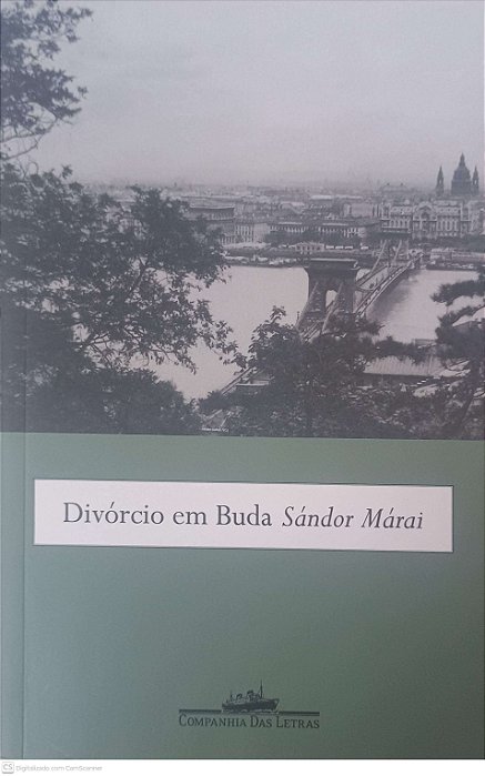 Livro Divórcio em Buda Sándor Márai Autor Márai, Sándor (2010) [usado]