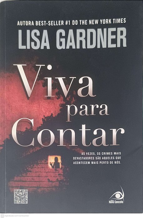 Livro Viva para Contar Autor Gardner, Lisa (2012) [usado]