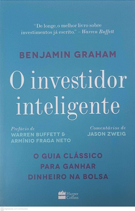 Livro o Investidor Inteligente Autor Graham, Benjamin (2018) [usado]