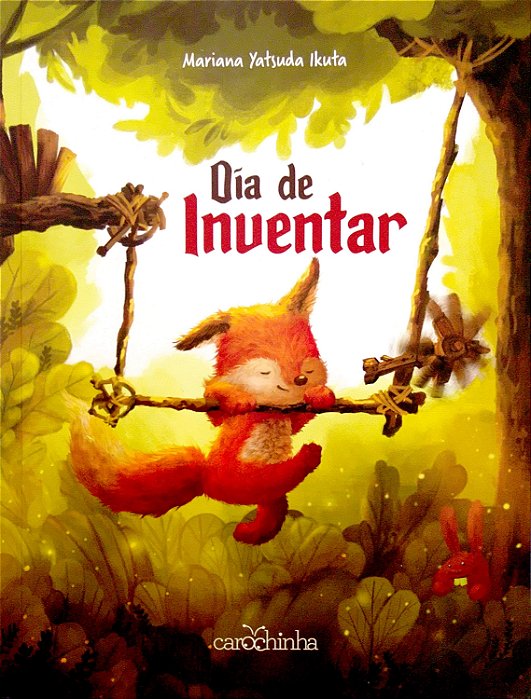 Livro o Dia de Inventar Autor Ikuta, Mariana Yatsuda (2021) [seminovo]