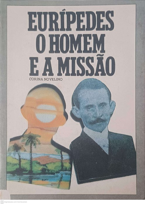 Livro Euripedes o Homem e a Missão Autor Novelino. Corina (1979) [usado]