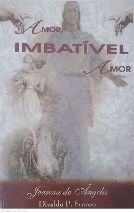 Livro Amor Imbativel Amor Autor Franco, Divaldo Pereira (2000) [usado]