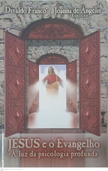 Livro Jesus e o Evangelho: a Luz da Psicologia Profunda Autor Franco, Divaldo (2000) [usado]