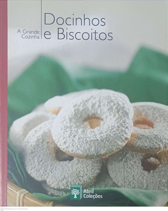 Livro a Grande Cozinha: Docinhos e Biscoitos Nº 16 Autor Valadares, Regina (2007) [usado]