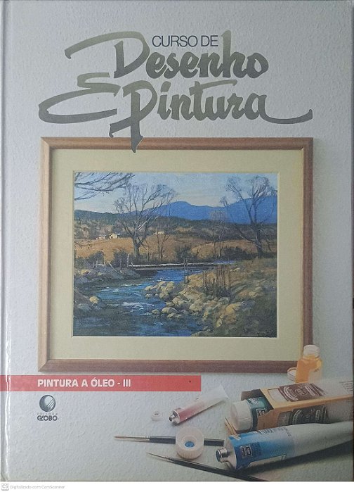 Livro Curso de Desenho e Pintura: Pintura a Oleo - Iii Autor Desconhecido [usado]