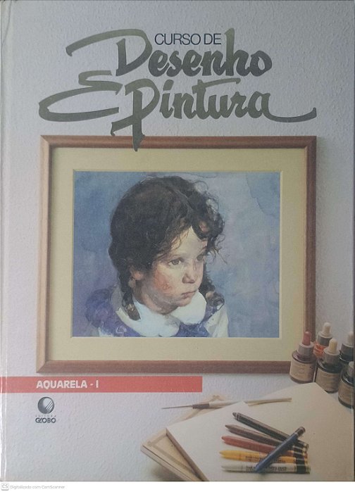 Livro Curso de Desenho e Pintura: Aquarela - I Autor Desconhecido [usado]