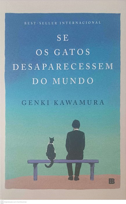 Livro Se os Gatos Desaparecessem do Mundo Autor Kawamura, Genki (2024) [usado]