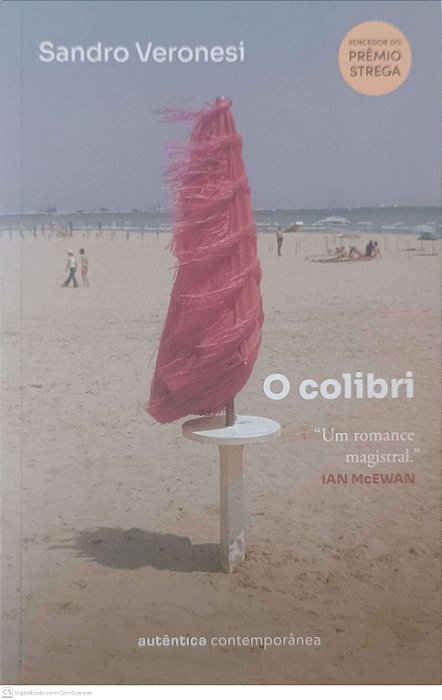 Livro o Colibri Autor Veronesi, Sandro (2024) [usado]