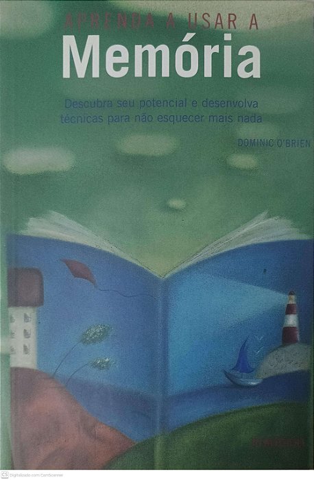 Livro Aprenda a Usar a Memória Autor O''brien, Dominic (2004) [usado]