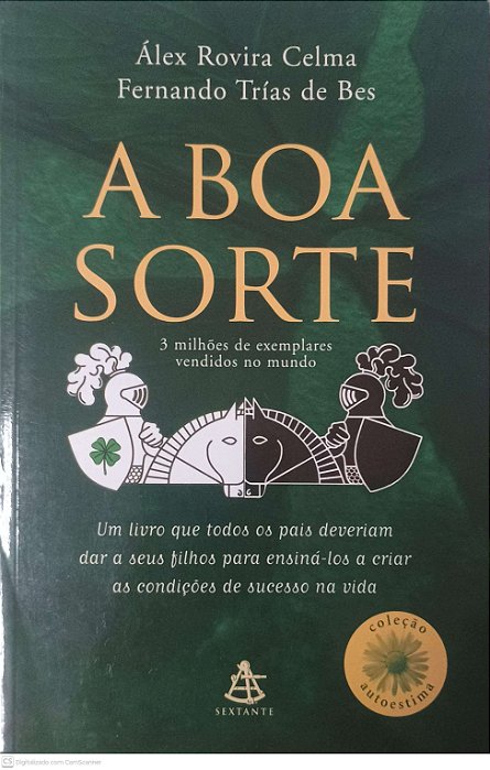 Livro a Boa Sorte Autor Celma, Alex Rovira (2010) [usado]