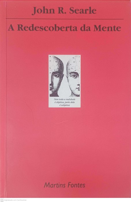 Livro a Redescoberta da Mente Autor Searle, John R. (2006) [usado]