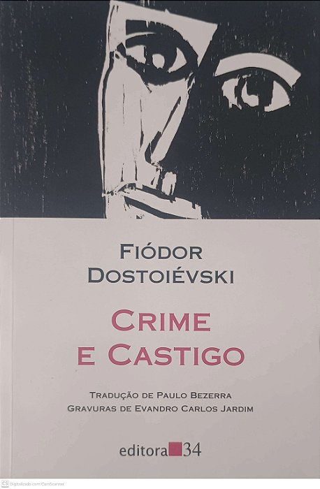 Livro Crime e Castigo Autor Dostoiévski, Fiodor (2016) [seminovo]