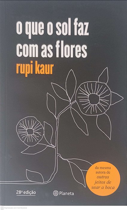Livro o que o Sol Faz com as Flores Autor Kaur, Rupi (2018) [novo]