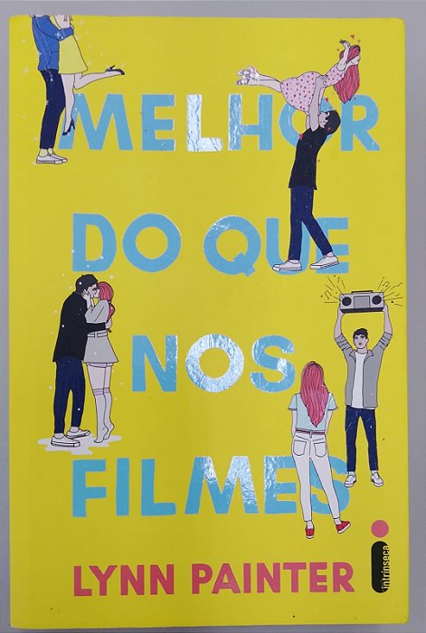 Livro Melhor do que nos Filmes Autor Painter, Lynn (2023) [seminovo]