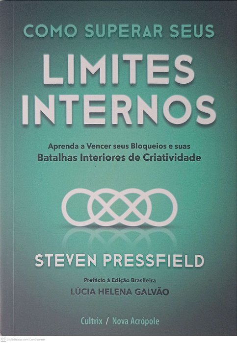 Livro Como Superar seus Limites Internos Autor Pressfield, Steven (2021) [usado]