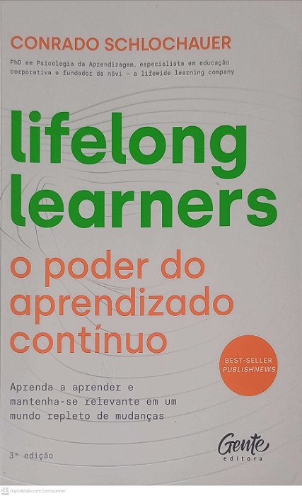 Livro Lifelong Learners: o Poder do Aprendizado Continuo Autor Schlochauer, Conrado (2021) [usado]