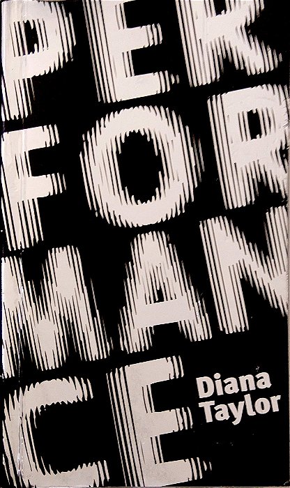 Livro Performance Autor Taylor, Diana (2012) [usado]