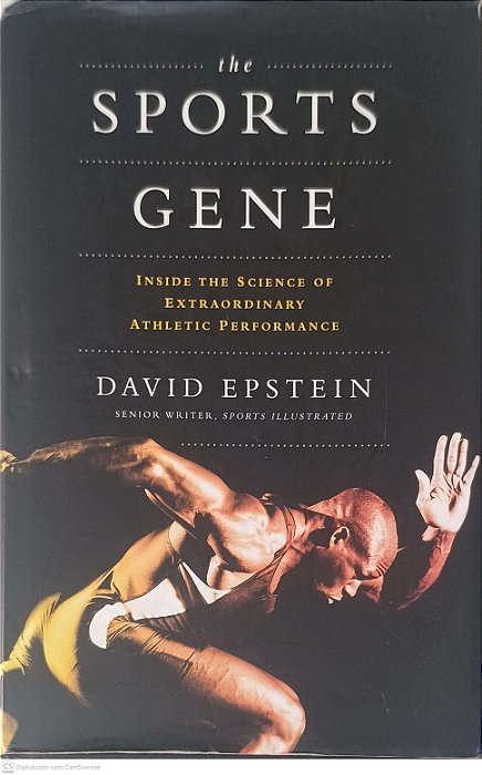 Livro The Sports Gene Autor Epstein, David (2013) [usado]