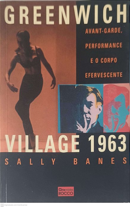 Livro Greenwich Village 1963 Autor Banes, Sally (1999) [usado]