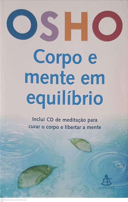 Livro Corpo e Mente em Equilibrio Autor Osho (2008) [usado]