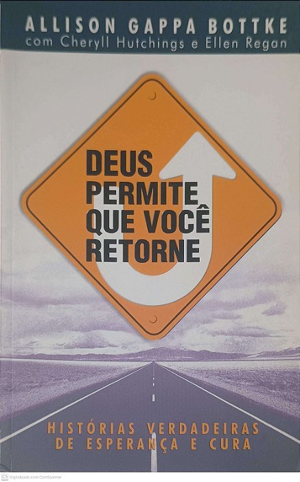 Livro Deus Permite que Você Retorne Autor Bottke, Allison Gappa (2005) [usado]