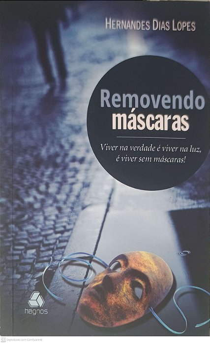Livro Removendo Máscaras Autor Lopes, Hernandes Dias (2004) [usado]