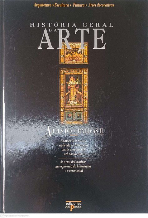 Livro His´tóri Geral da Arte: Artes Decorativas Ii Autor Desconhecido (1995) [usado]