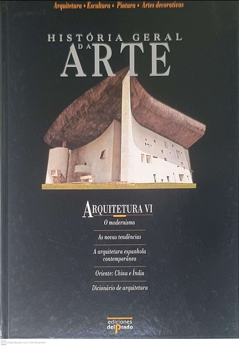 Livro História Geral da Arte: Arquitetura Vi Autor Desconhecido (1995) [usado]