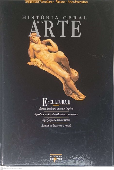 Livro História da Arte: Escultura Ii Autor Desconhecido (1996) [usado]