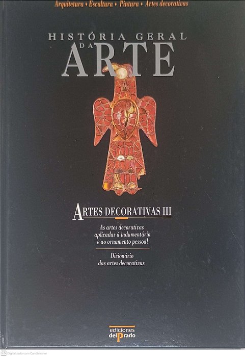 Livro História Geral da Arte Autor Desconhecido (1995) [usado]