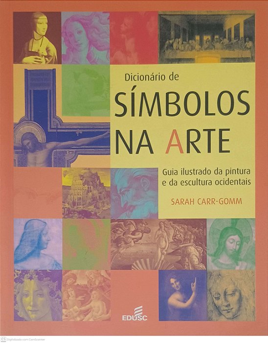 Livro Dicionário de Simbolos na Arte Autor Carr-gomm, Sarah (2004) [usado]
