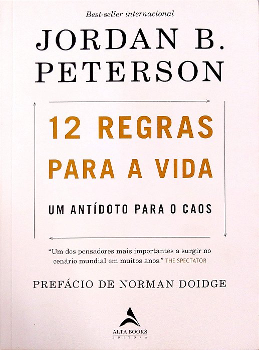Livro 12 Regras para a Vida: um Antídoto para o Caos Autor Peterson, Jordan B. (2018) [seminovo]