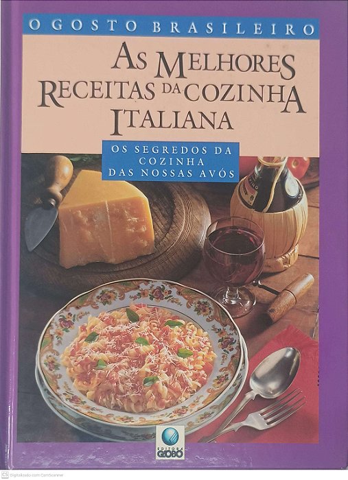 Livro o Gosto Brasileiro : as Melhores Receitas da Cozinha Italiana Autor Desconhecido (1993) [usado]