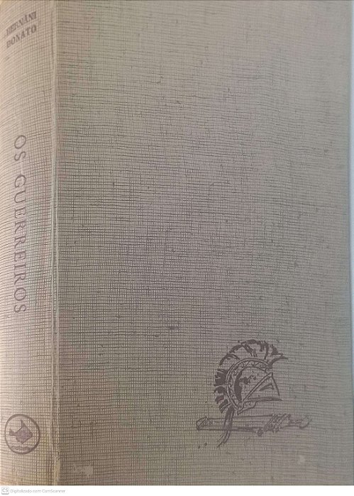 Livro Coleção Vidas Ilustres:os Guerreiros Autor Donato, Hernâni [usado]