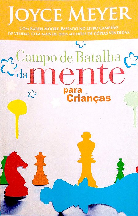 Livro Campo de Batalha da Mente para Crianças Autor Meyer, Joyce (2017) [seminovo]
