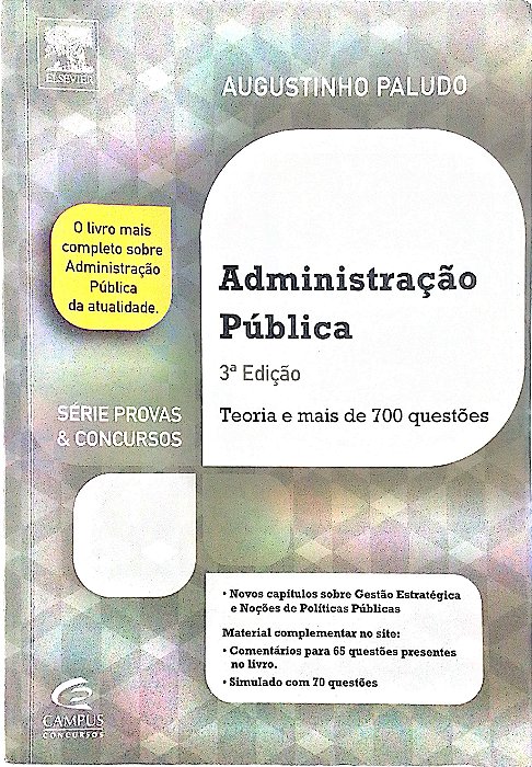 Livro Administração Publica: Teoria e Mais de 700 Questões Autor Paludo, Augustinho (2013) [usado]