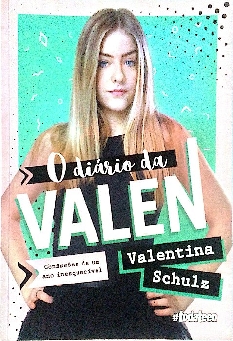 Livro o Diario da Valen Autor Shulz, Valentina (2018) [usado]