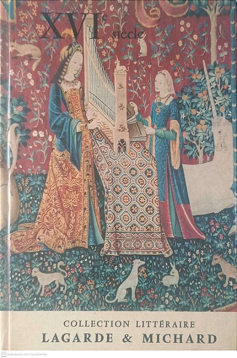 Livro Xvi Siècle Colletion Littéraire Autor Lagard & Michard [usado]