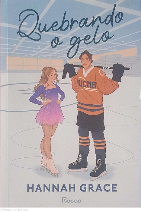 Livro Quebrando Gelo Autor Grace, Hannah (2023) [usado]