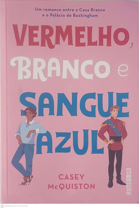 Livro Vermelho, Branco e Sangue Azul Autor Mcquiston, Casey (2019) [usado]