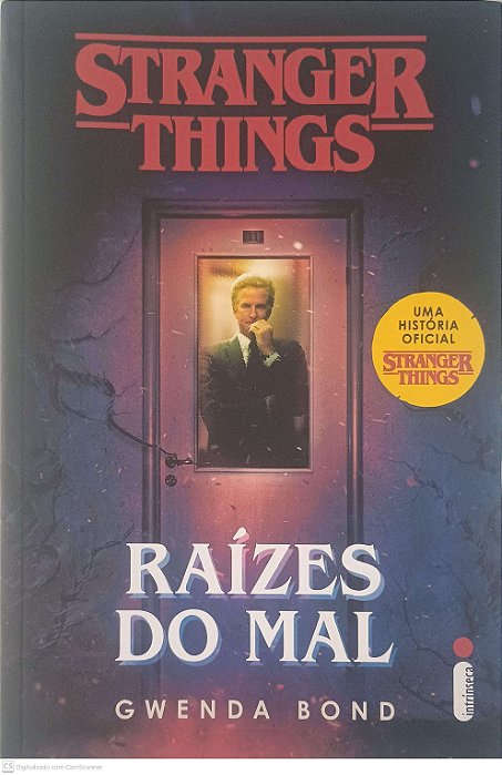 Livro Stranger Things: Raízes do Mal Autor Bond, Gwenda (2019) [usado]